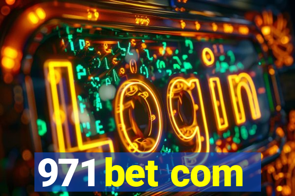 971 bet com